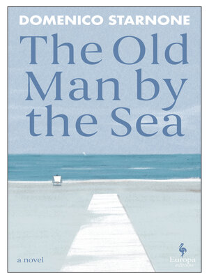 cover image of The Old Man by the Sea